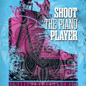 Shoot The Piano Player Insert