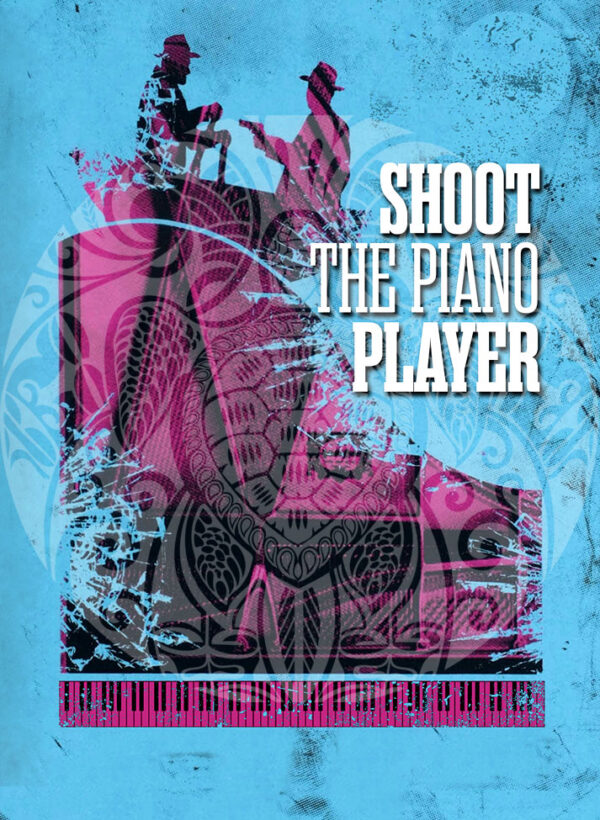 Shoot The Piano Player Insert