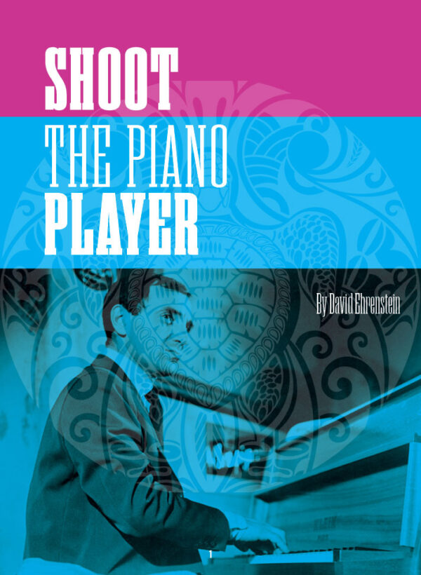 Shoot The Piano Player Insert - Image 3